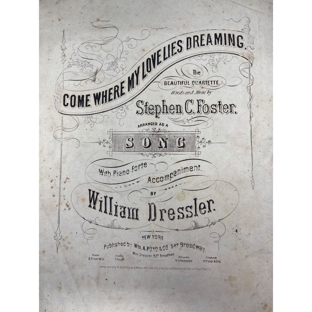 1862 Sheet Music Come Where My Love Lies Dreaming‎ Stephan Foster Wm Dressler
